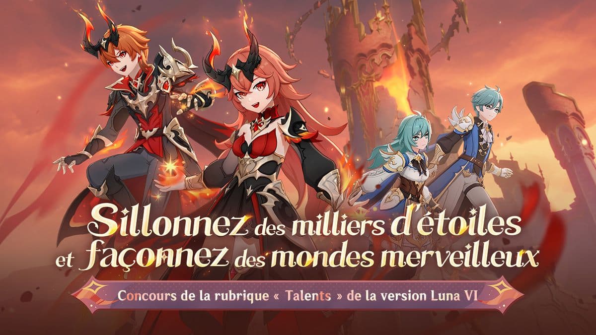 Le concours de la rubrique « Talents » de la version Luna VI est disponible. Partagez vos conseils en matière de niveaux pour remporter des pierres arcaniques !
